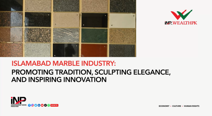 Islamabad Marble Industry: Promoting tradition, sculpting elegance,  and inspiring innovation