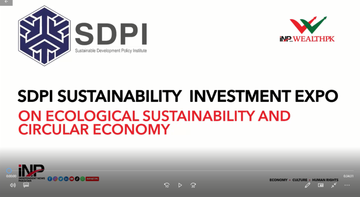 SDPI SUSTAINABILITY INVESTMENT EXPO ON ECOLOGICAL SUSTAINABILITY AND CIRCULAR ECONOMY