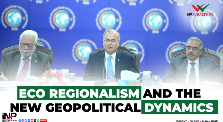 Eco Regionalism and the New Geopolitical Dynamics